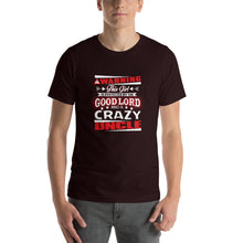 Load image into Gallery viewer, Warning this girl is protected by the good lord and crazy uncle Unisex T-Shirt