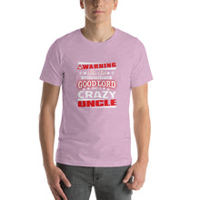 Load image into Gallery viewer, Warning this girl is protected by the good lord and crazy uncle Unisex T-Shirt